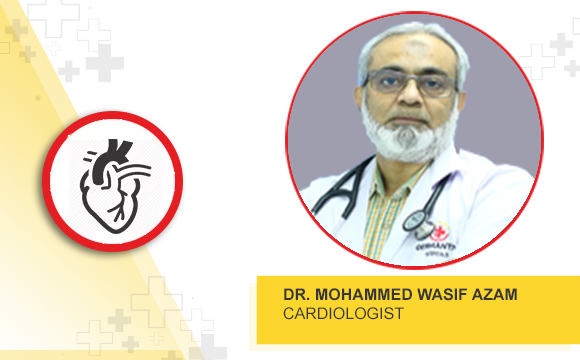 Dr Mohammed Wasif Azam -Cardiologist