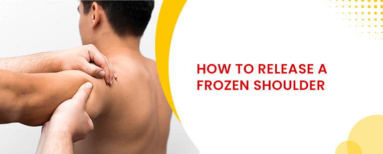 How to release frozen shoulder
