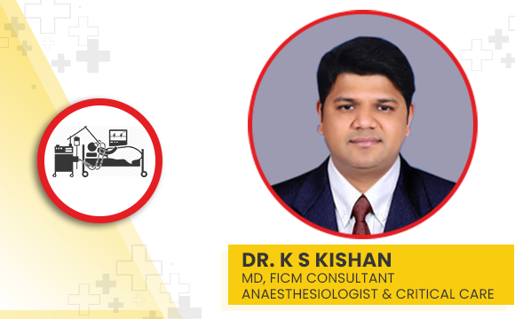 Critical Care & Anaesthsiologist
